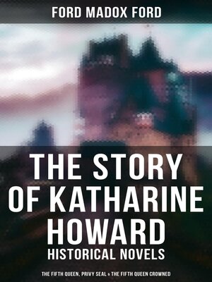 cover image of The Story of Katharine Howard
